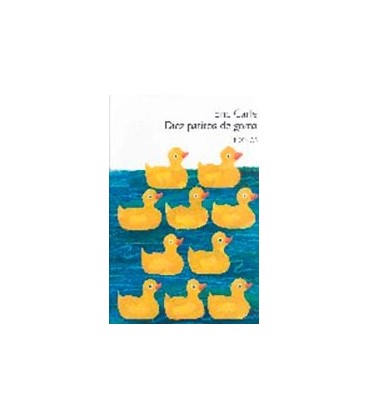 DIEZ PATITOS DE GOMA TEN LITTLE RUBBER DUCKS