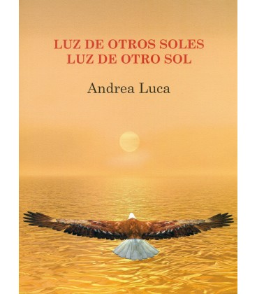 LUZ DE OTROS SOLES LUZ DE OTRO SOL