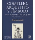COMPLEJO ARQUETIPO Y SIMBOLO EN LA PSICOLOGIA DE CG JUNG