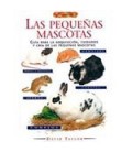 PEQUEÑAS MASCOTAS