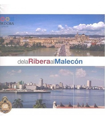 DE LA RIBERA AL MALECON