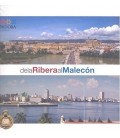 DE LA RIBERA AL MALECON
