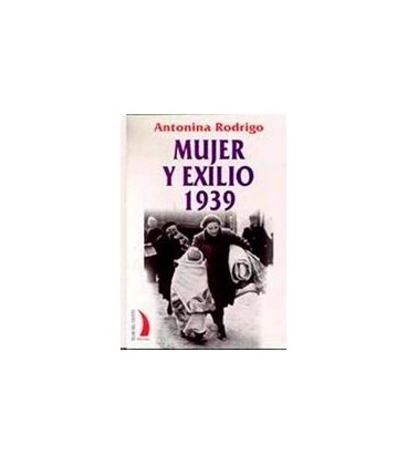 MUJER Y EXILIO 1939 VT 35