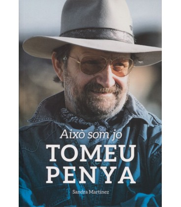 TOMEU PENYA AIXO SOM JO (CATALAN)