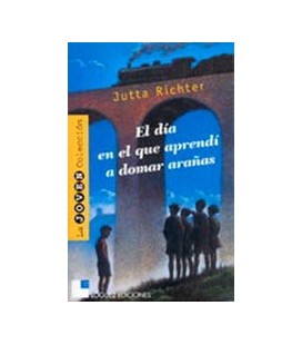 DIA EN EL QUE APRENDI A DOMAR ARAÑAS EL