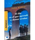 DIA EN EL QUE APRENDI A DOMAR ARAÑAS EL
