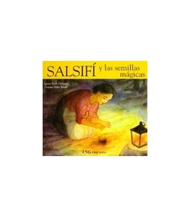 SALSIFI Y LAS SEMILLAS MAGICAS (CARTONE