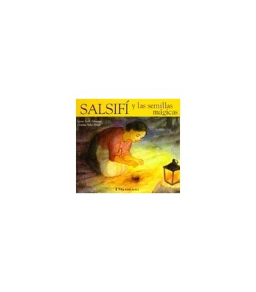 SALSIFI Y LAS SEMILLAS MAGICAS (CARTONE