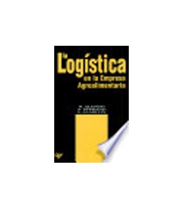 LOGISTICA EN LA EMPRESA AGROALIMENTARIA