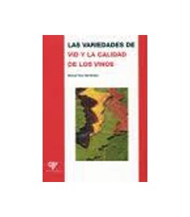 VARIEDADES DE LA VID Y LA CALIDAD DE LOS VINOS