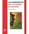 VARIEDADES DE LA VID Y LA CALIDAD DE LOS VINOS