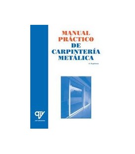 MANUAL PRACTICO DE CARPINTERIA METALICA