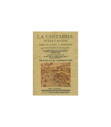 CANTABRIA DISERTACION SOBRE EL SITIO Y EXTENSION EN TIEMPO ROMANOS