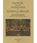 MANUAL PARA LOS AFICIONADOS AL JUEGO DEL BILLAR