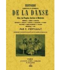 HISTOIRE ANECDOTIQUE ET PITTORESQUE DE LA DANSE