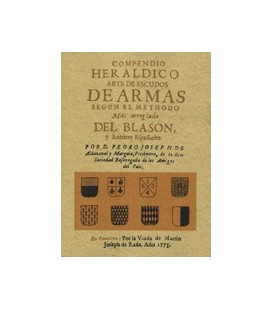 COMPENDIO HERALDICO DE ARMAS SEGUN EL METHODO MAS ARREGLADO DEL BLASON