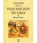 ANALES DE LA INQUISICION DE LIMA ESTUDIO HISTORICO