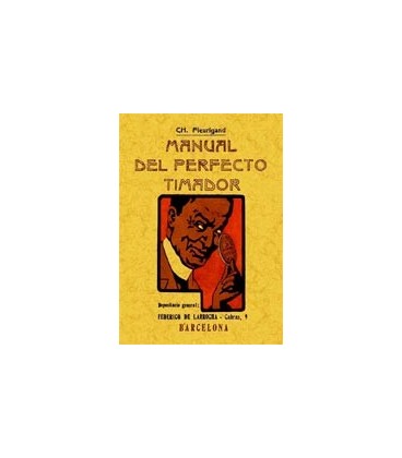 MANUAL DEL PERFECTO TIMADOR