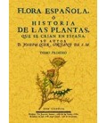 FLORA ESPAÑOLA O HISTORIA DE LAS PLANTAS QUE SE CRIAN EN ESPAÑA 6TOMOS