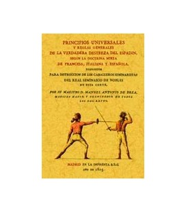 PRINCIPIOS UNIVERSALES Y REGLAS GENERALES VERDADERA DESTREZA ESPADIN