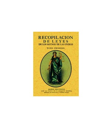 RECOPILACION DE LEYES DE LOS REYNOS DE LAS INDIAS (3 TOMOS)