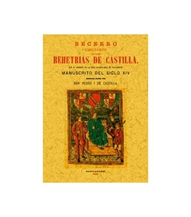 BECERRO LIBRO FAMOSO DE LAS BEHETRIAS DE CASTILLA