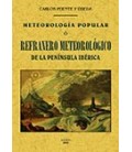 METEOROLOGIA POPULAR O REFRANERO METEOROLOGICO