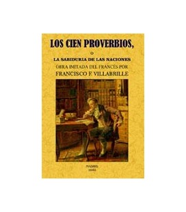 CIEN PROVERBIOS O LA SABIDURIA DE LAS NACIONES
