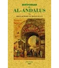 HISTORIAS DE AL-ANDALUS TOMO 1 Y UNICO PUBLICADO