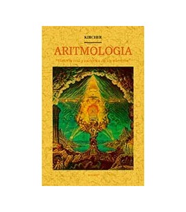 ARITMOLOGIA HISTORIA REAL Y ESOTERICA DE LOS NUMEROS