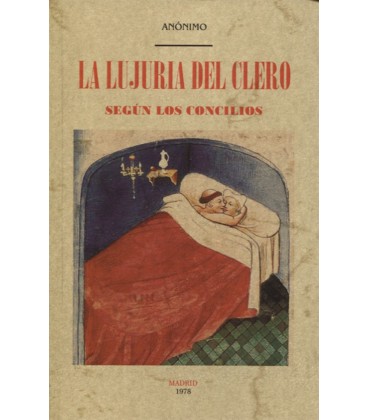 LUJURIA DEL CLERO SEGUN LOS CONCILIOS