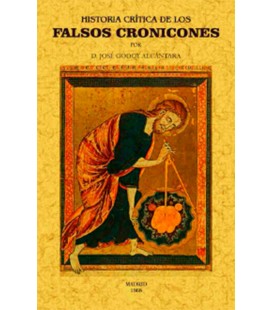 HISTORIA CRITICA DE LOS FALSOS CRONICONES