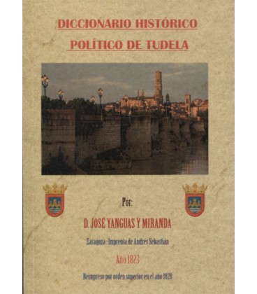 DICCIONARIO HISTORICO POLITICO DE TUDELA