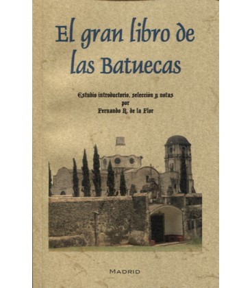 GRAN LIBRO DE LAS BATUECAS