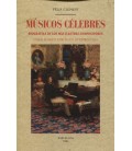 MUSICOS CELEBRES BIOGRAFIAS DE LOS MAS ILUSTRES COMPOSITORES