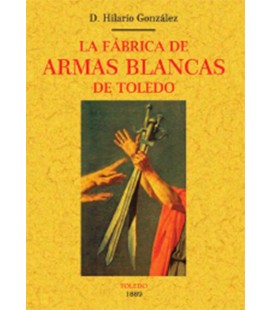FABRICA DE ARMAS BLANCAS DE TOLEDO