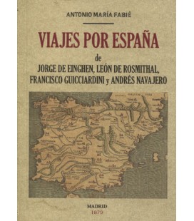 VIAJES POR ESPAÑA DE JORGE DE EINGHEN