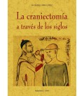 CRANIECTOMIA A TRAVES DE LOS SIGLOS
