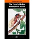 THE ESSENTIAL KAFKA METAMORPHOSIS AND THE TRIAL