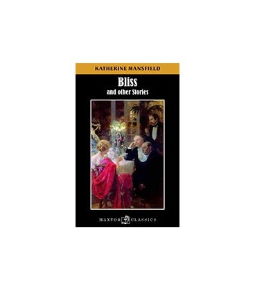 BLISS AND OTHERS STORIES