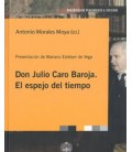 DON JULIO BAROJA EL ESPEJO DEL TIEMPO