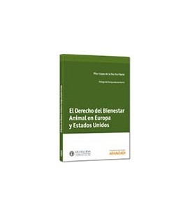 DERECHO DEL BIENESTAR ANIMAL EN EUROPA Y ESTADOS UNIDOS