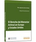 DERECHO DEL BIENESTAR ANIMAL EN EUROPA Y ESTADOS UNIDOS
