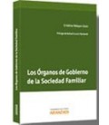 ORGANOS DE GOBIERNO DE LA SOCIEDAD FAMILIAR