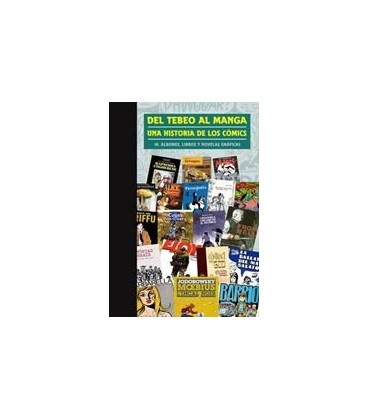 DEL TEBEO AL MANGA 10 UNA HISTORIA DE LOS COMICS