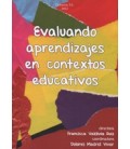 EVALUANDO APRENDIZAJES EN CONTEXTOS EDUCATIVOS