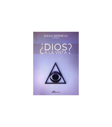 DIOS A LA VISTA