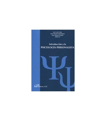 INTRODUCCION A LA PSICOLOGIA PERSONALISTA