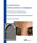 CONVIVENCIA ENTRE ESPAÑOLES Y MARROQUIES