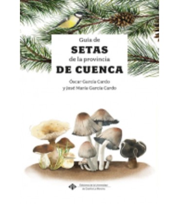 GUIA DE SETAS DE LA PROVINCIA DE CUENCA